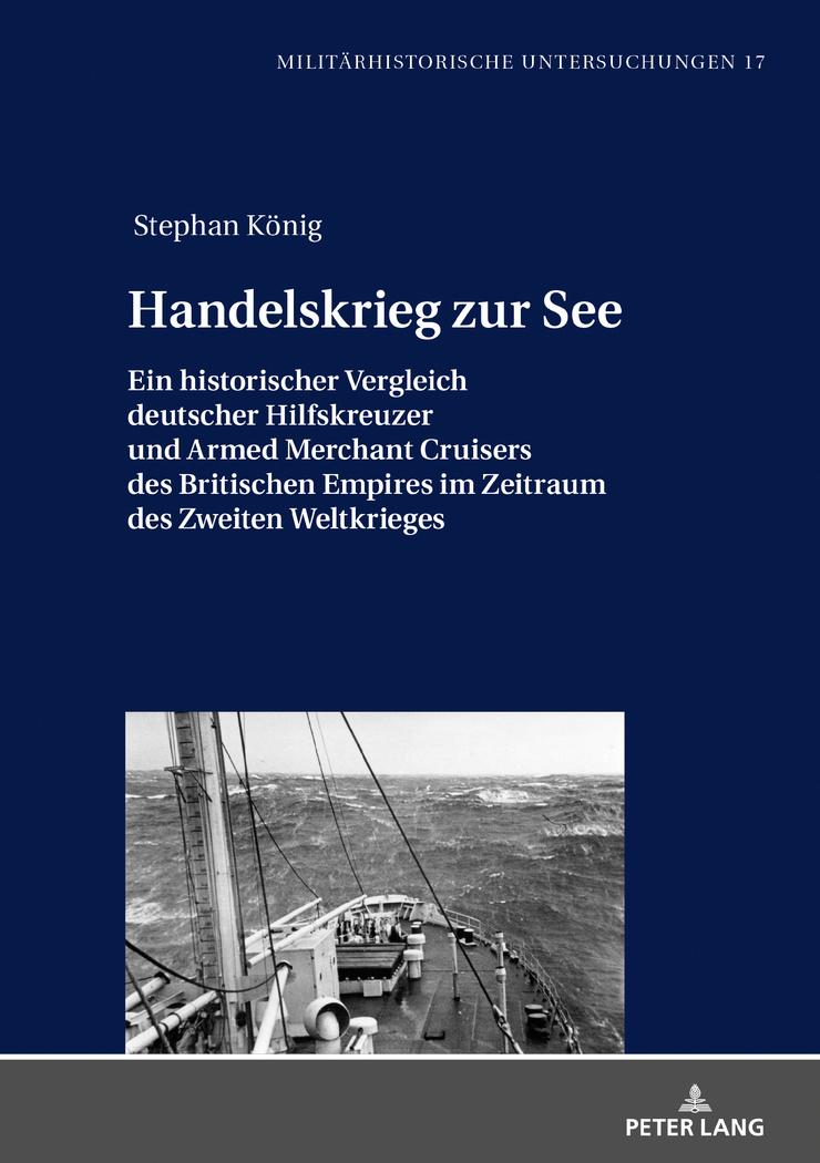 Cover: 9783631759592 | Handelskrieg zur See | Stephan König | Buch | Deutsch | 2018