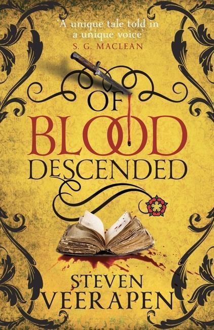 Cover: 9781846976131 | Of Blood Descended | An Anthony Blanke Tudor Mystery | Steven Veerapen