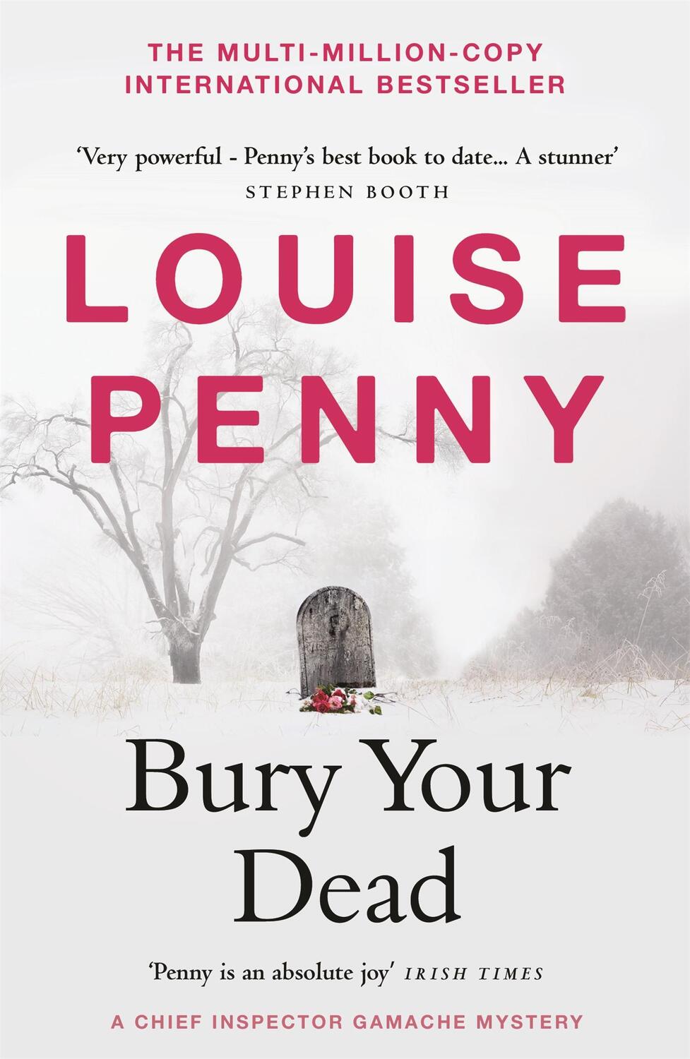 Cover: 9781529386820 | Bury Your Dead | (A Chief Inspector Gamache Mystery Book 6) | Penny