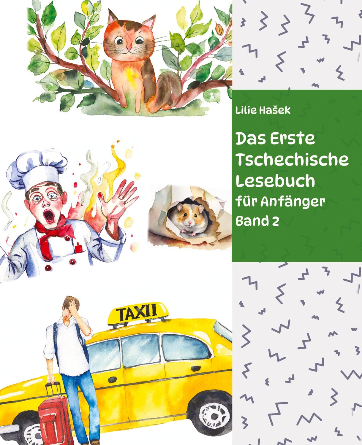 Cover: 9783384100955 | Das Erste Tschechische Lesebuch für Anfänger Band 2 | Lilie Ha¿ek