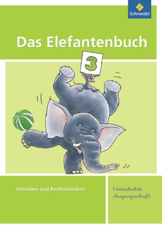 Cover: 9783507411678 | Das Elefantenbuch 3. Arbeitsheft. Vereinfachte Ausgangsschrift | Buch