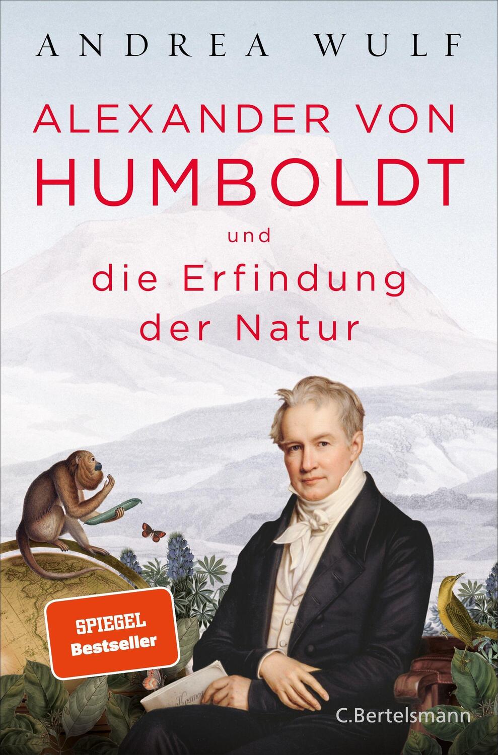 Cover: 9783570102060 | Alexander von Humboldt und die Erfindung der Natur | Andrea Wulf
