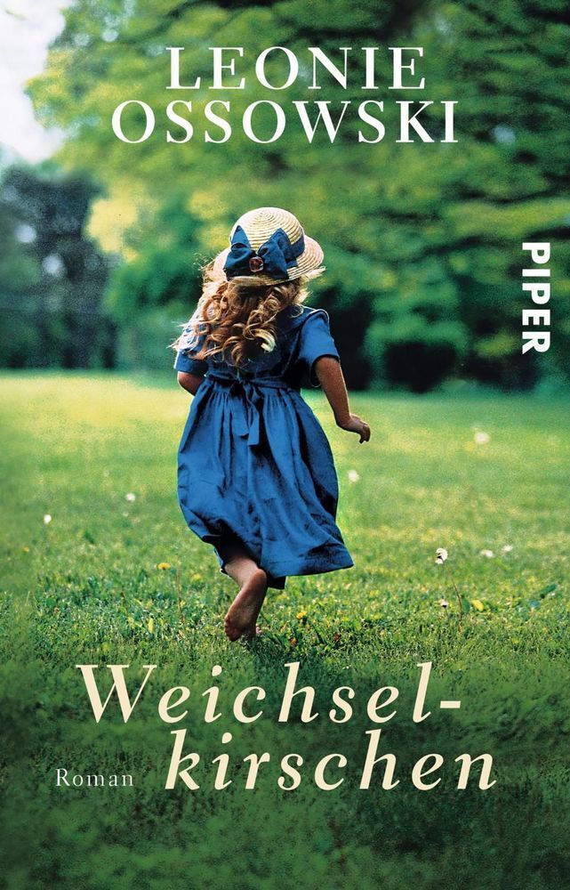 Cover: 9783492308311 | Weichselkirschen | Roman | Leonie Ossowski | Taschenbuch | 400 S.
