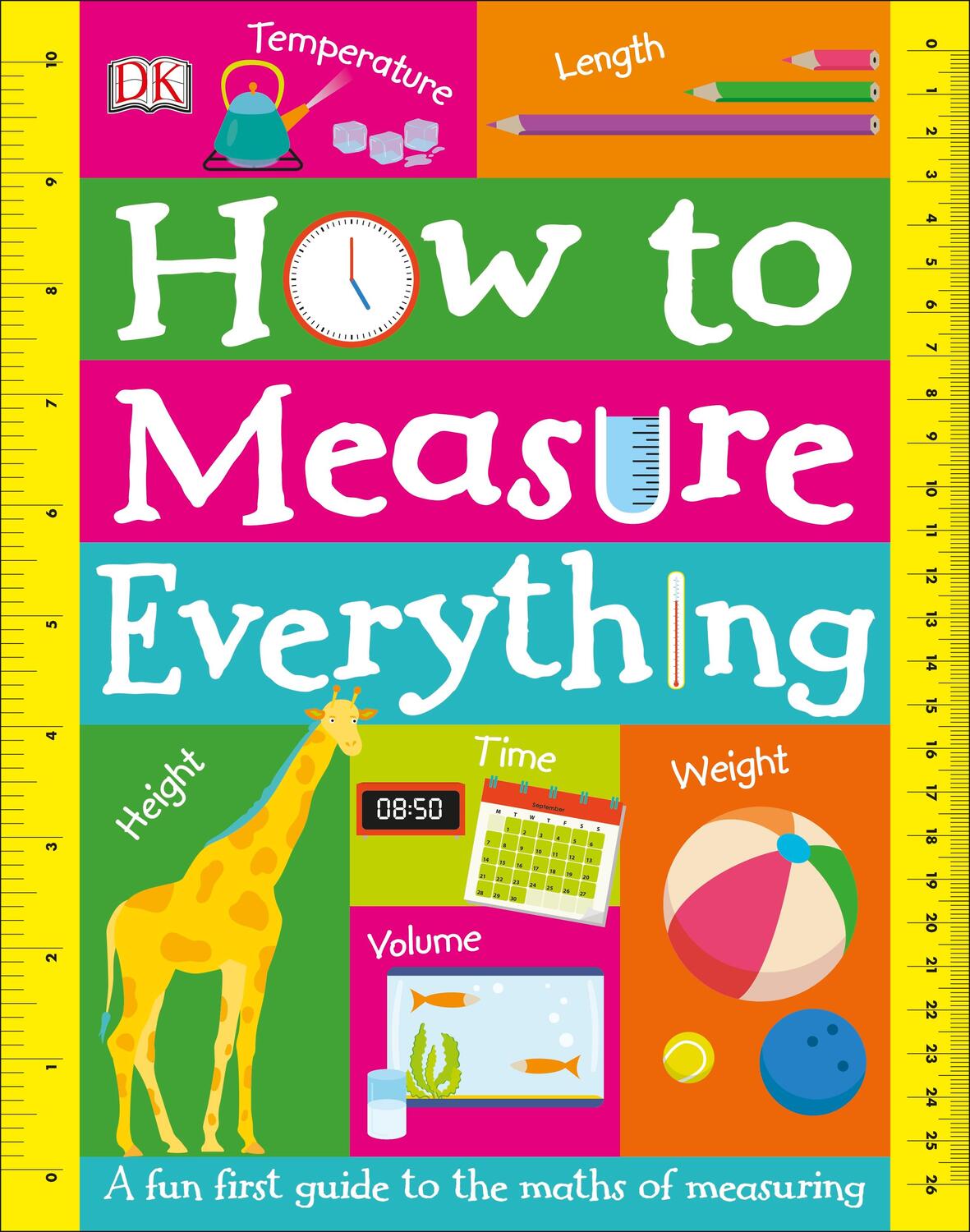 Cover: 9780241316702 | How to Measure Everything | DK | Buch | Englisch | 2018