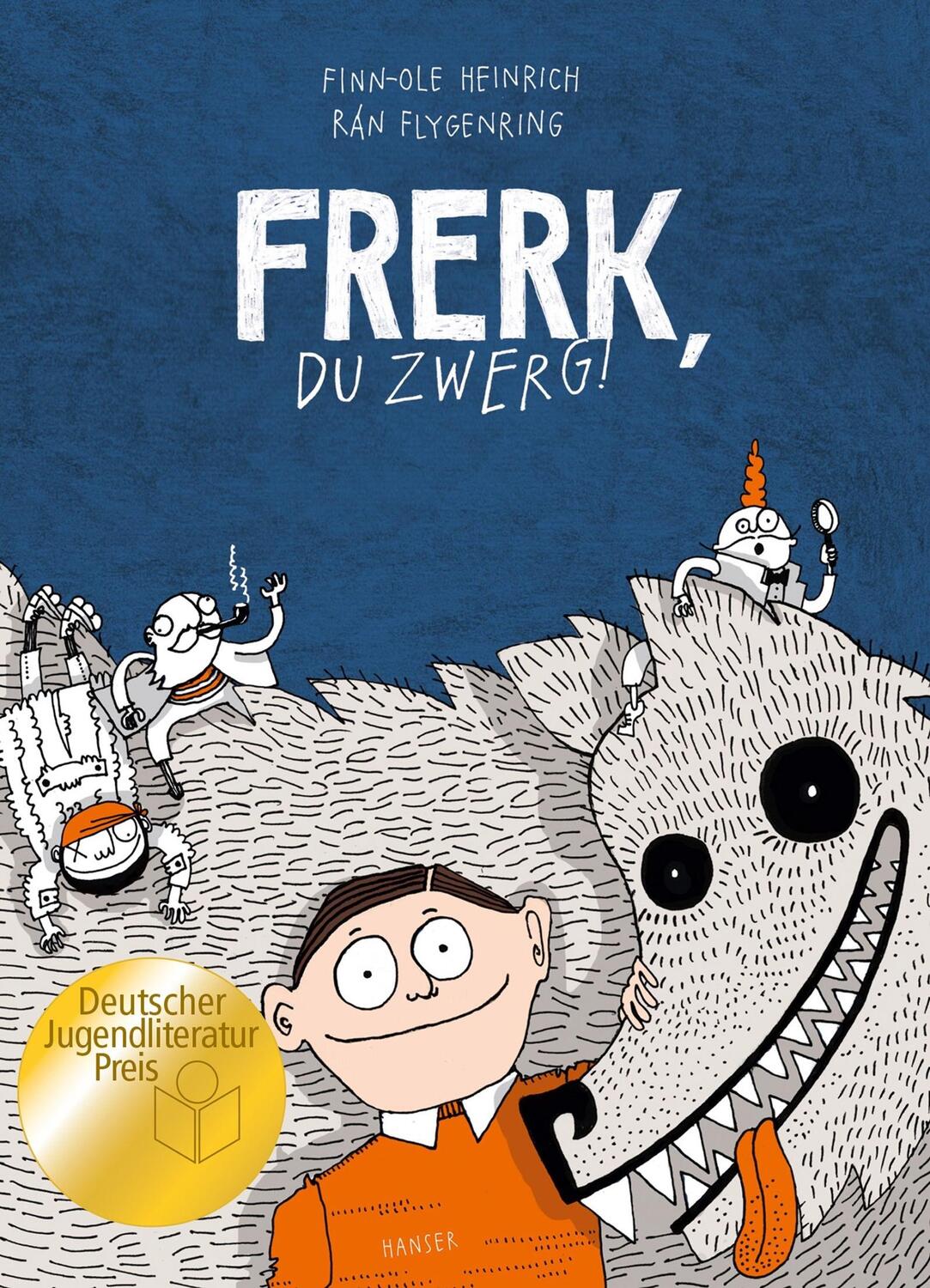 Cover: 9783446248748 | Frerk, du Zwerg! | Finn-Ole Heinrich (u. a.) | Buch | Deutsch | 2014