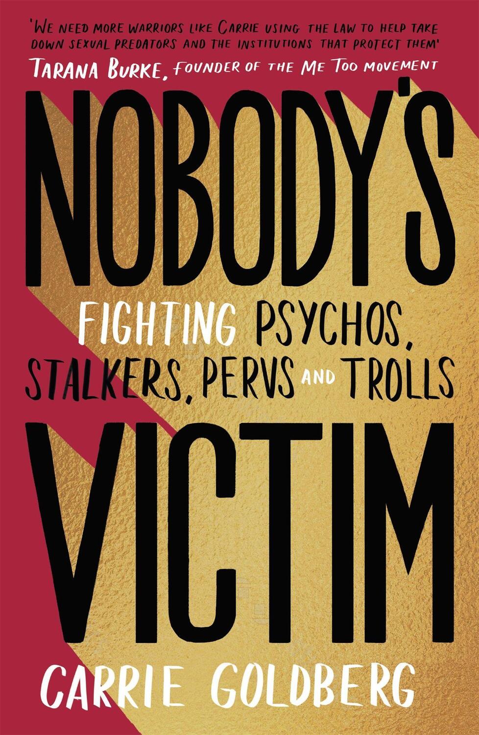 Cover: 9780349010533 | Nobody's Victim | The Fight Against Psychos, Pervs and Trolls | Buch