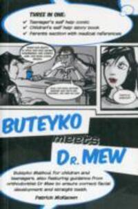 Cover: 9780956682307 | Buteyko Meets Dr Mew | Patrick McKeown | Taschenbuch | Englisch | 2010