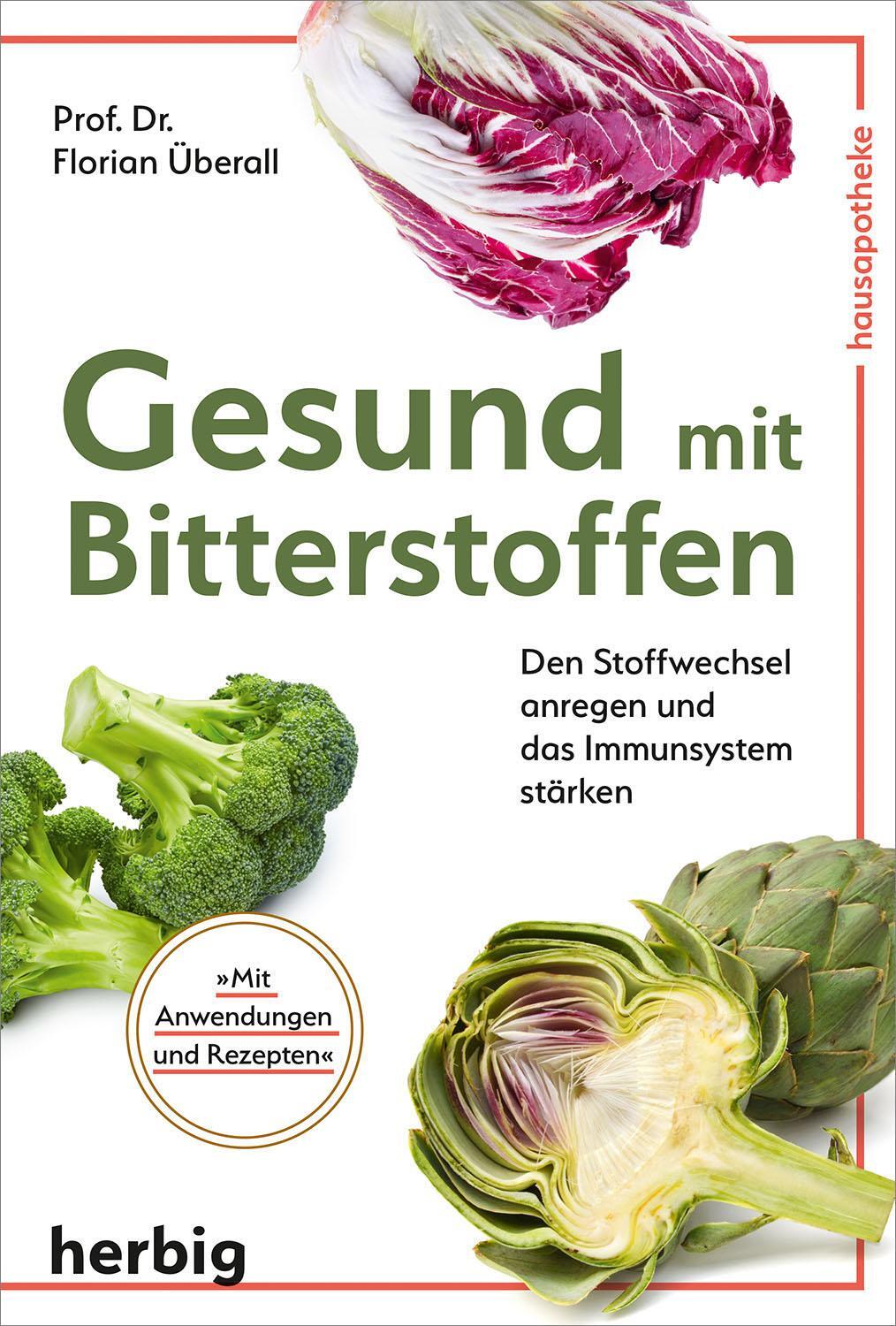 Cover: 9783968590158 | Gesund mit Bitterstoffen | Florian Überall | Taschenbuch | Deutsch