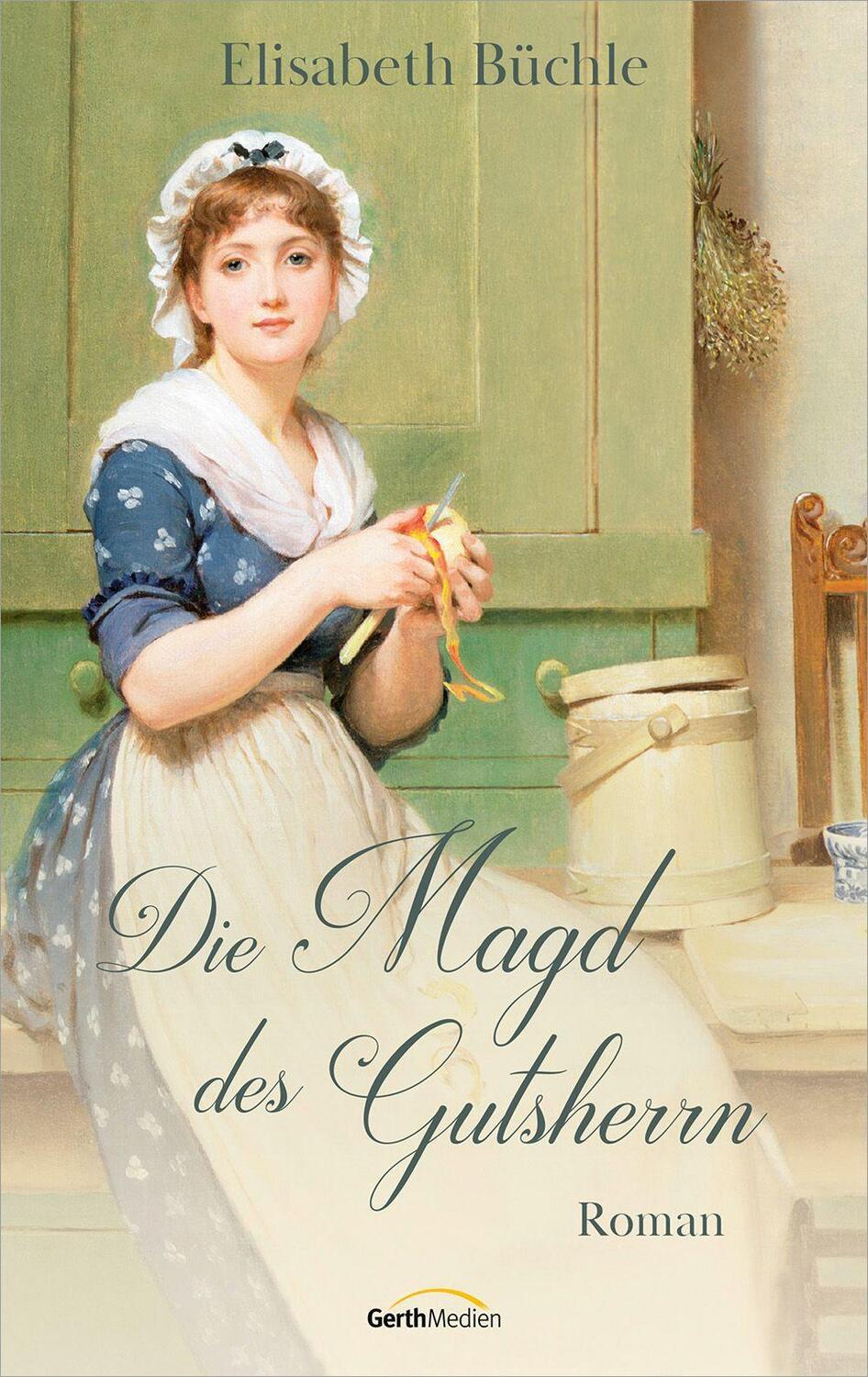 Cover: 9783986950590 | Die Magd des Gutsherrn | Roman | Elisabeth Büchle | Taschenbuch | 2024