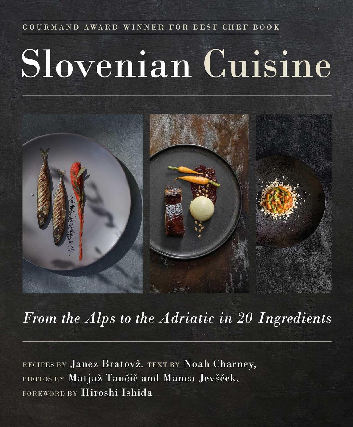 Cover: 9781510764606 | Slovenian Cuisine | From the Alps to the Adriatic in 20 Ingredients