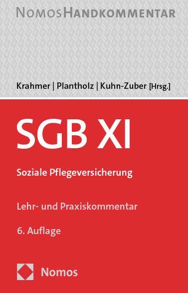 Cover: 9783848771844 | SGB XI | Soziale Pflegeversicherung | Utz Krahmer (u. a.) | Buch