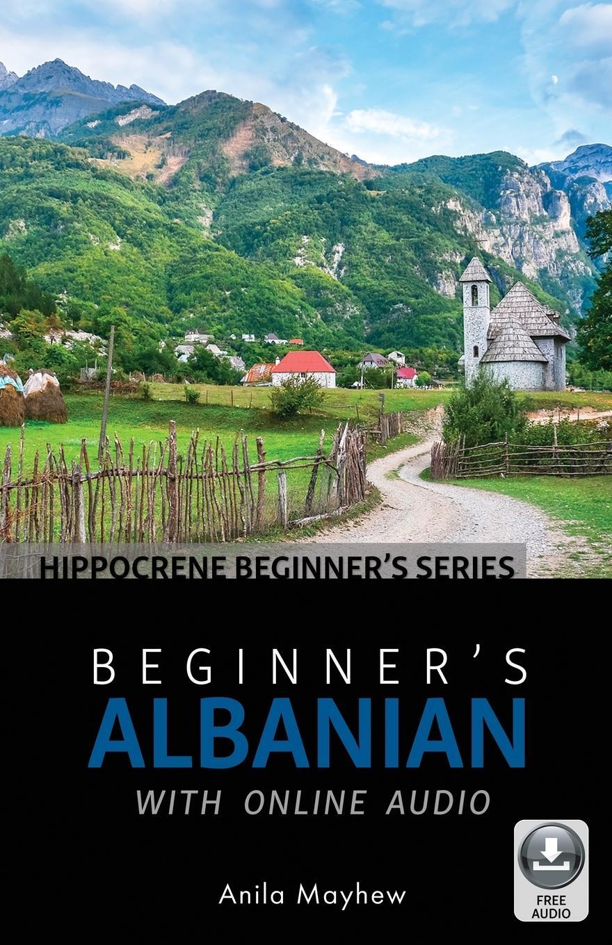 Cover: 9780781813655 | Beginner's Albanian with Online Audio | Anila Mayhew | Taschenbuch
