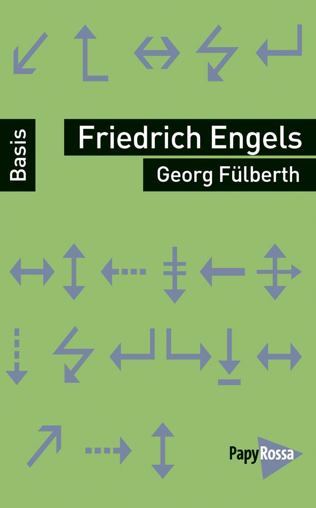 Cover: 9783894386696 | Friedrich Engels | Basiswissen Politik / Geschichte / Ökonomie | Buch