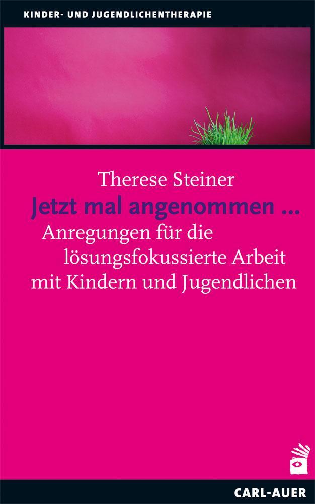 Cover: 9783849701543 | Jetzt mal angenommen... | Therese Steiner | Taschenbuch | Deutsch