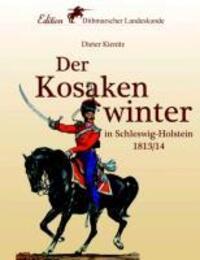 Cover: 9783848259953 | Der Kosakenwinter | in Schleswig-Holstein 1813/14 | Dieter Kienitz
