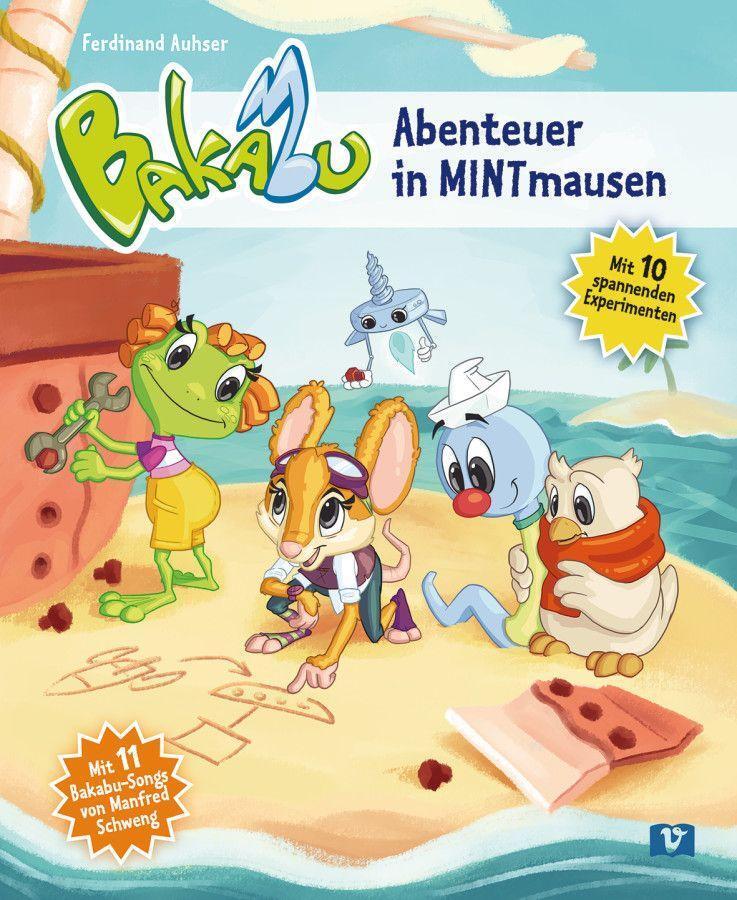 Cover: 9783199696018 | Bakabu - Abenteuer in MINTmausen | Kinderbuch | Ferdinand Auhser
