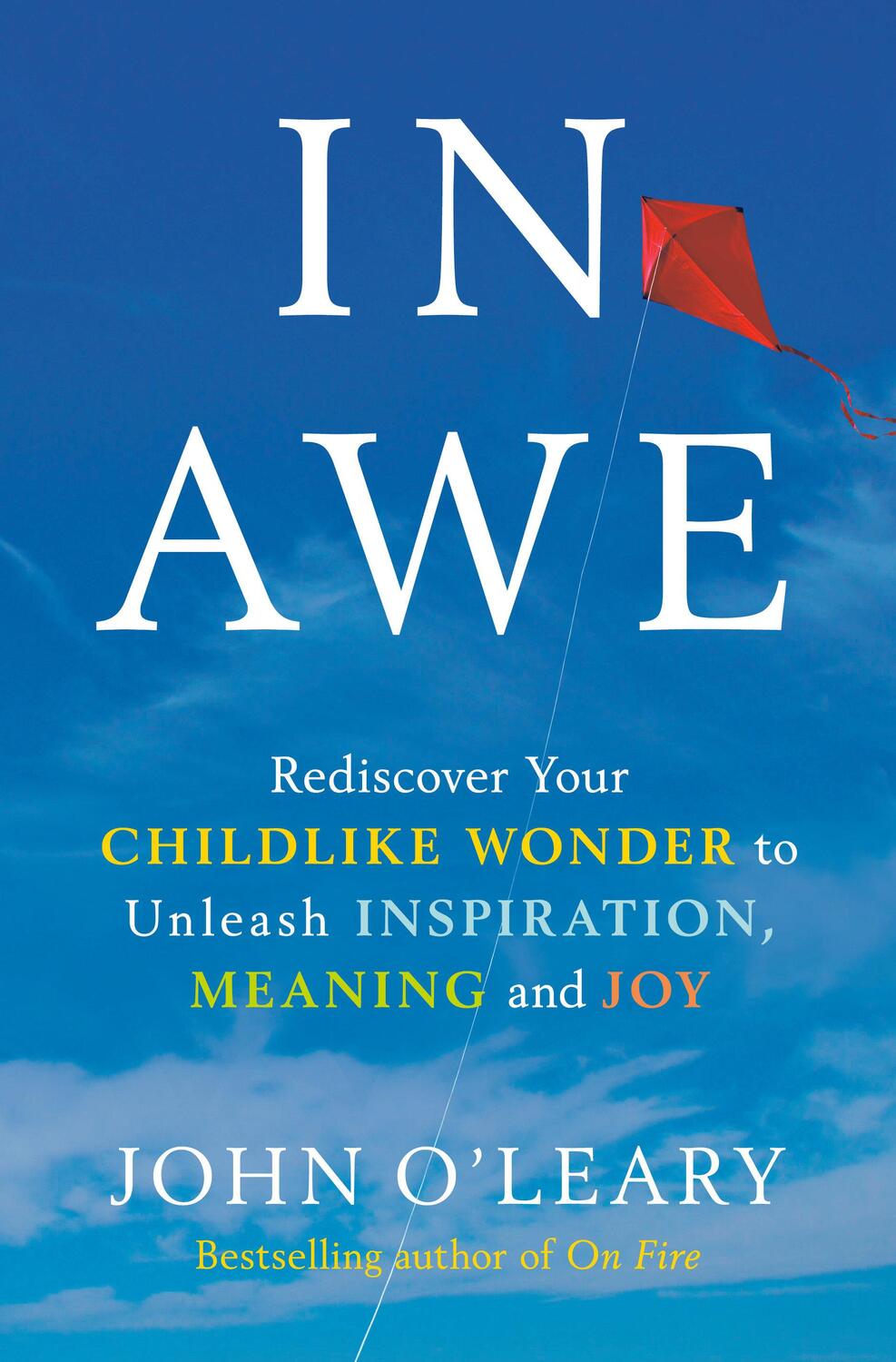 Cover: 9780593135440 | In Awe: Rediscover Your Childlike Wonder to Unleash Inspiration,...