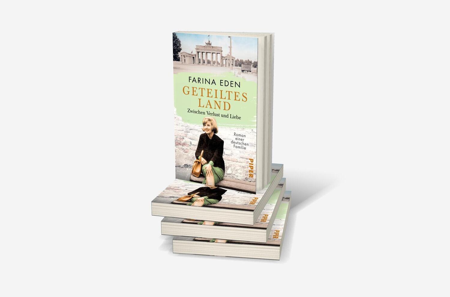 Bild: 9783492318723 | Geteiltes Land - Zwischen Verlust und Liebe | Farina Eden | Buch