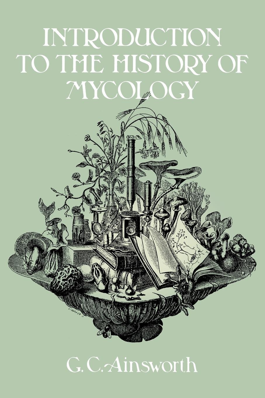 Cover: 9780521112956 | Introduction to the History of Mycology | Cambridge University Press