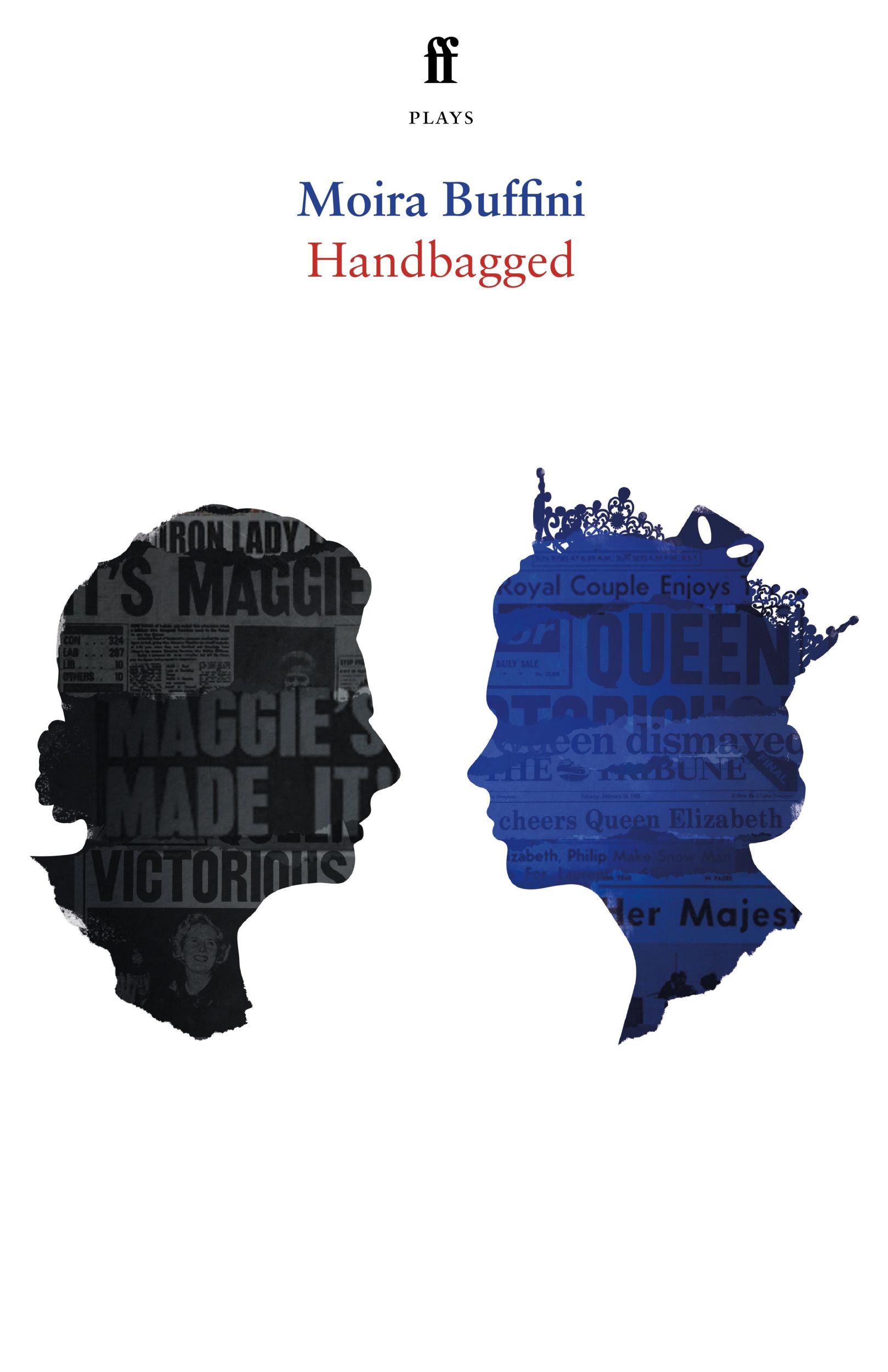 Cover: 9780571381425 | Handbagged | Moira Buffini | Taschenbuch | Englisch | 2022