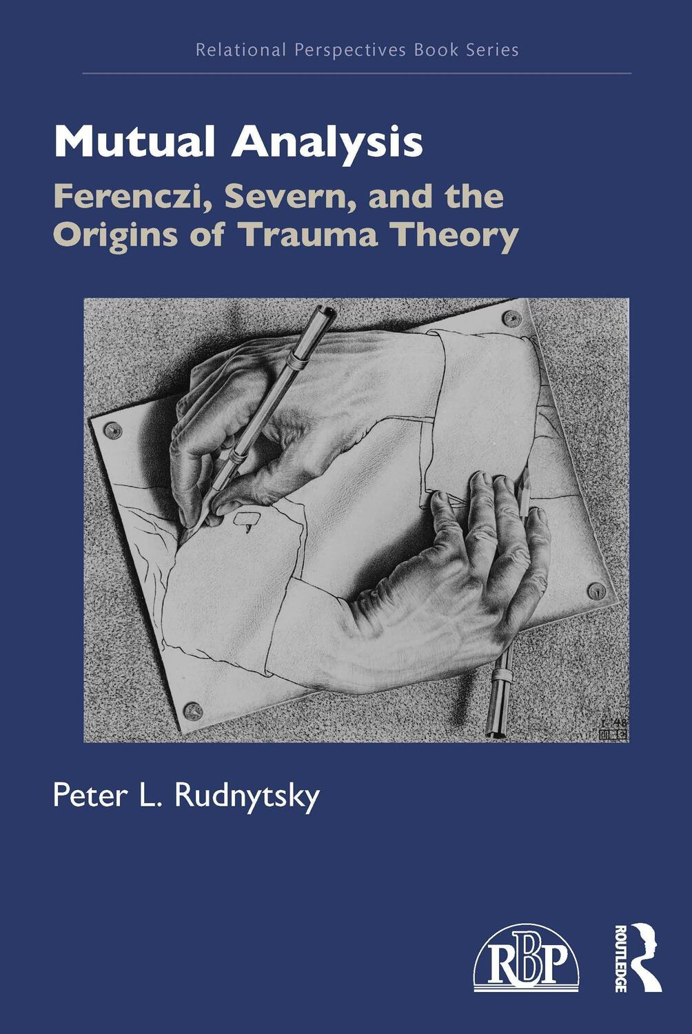 Cover: 9781032133829 | Mutual Analysis | Ferenczi, Severn, and the Origins of Trauma Theory