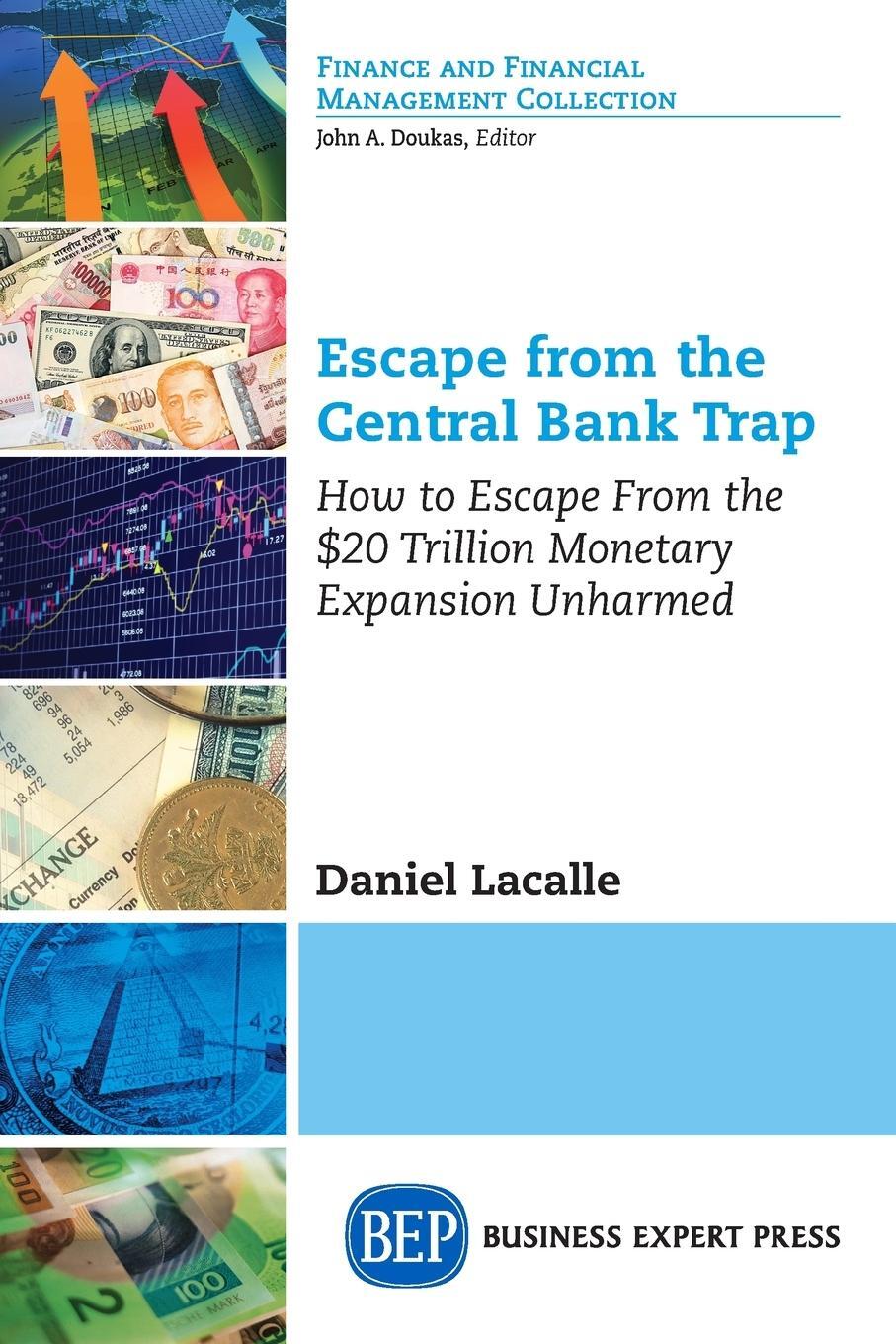 Cover: 9781631577833 | Escape from the Central Bank Trap | Daniel Lacalle | Taschenbuch