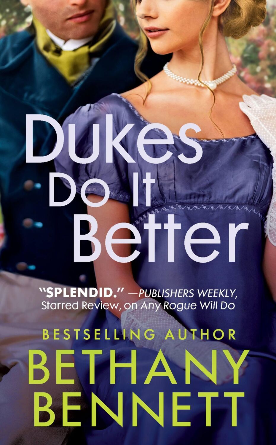 Cover: 9781538735725 | Dukes Do It Better | Bethany Bennett | Taschenbuch | Englisch | 2022