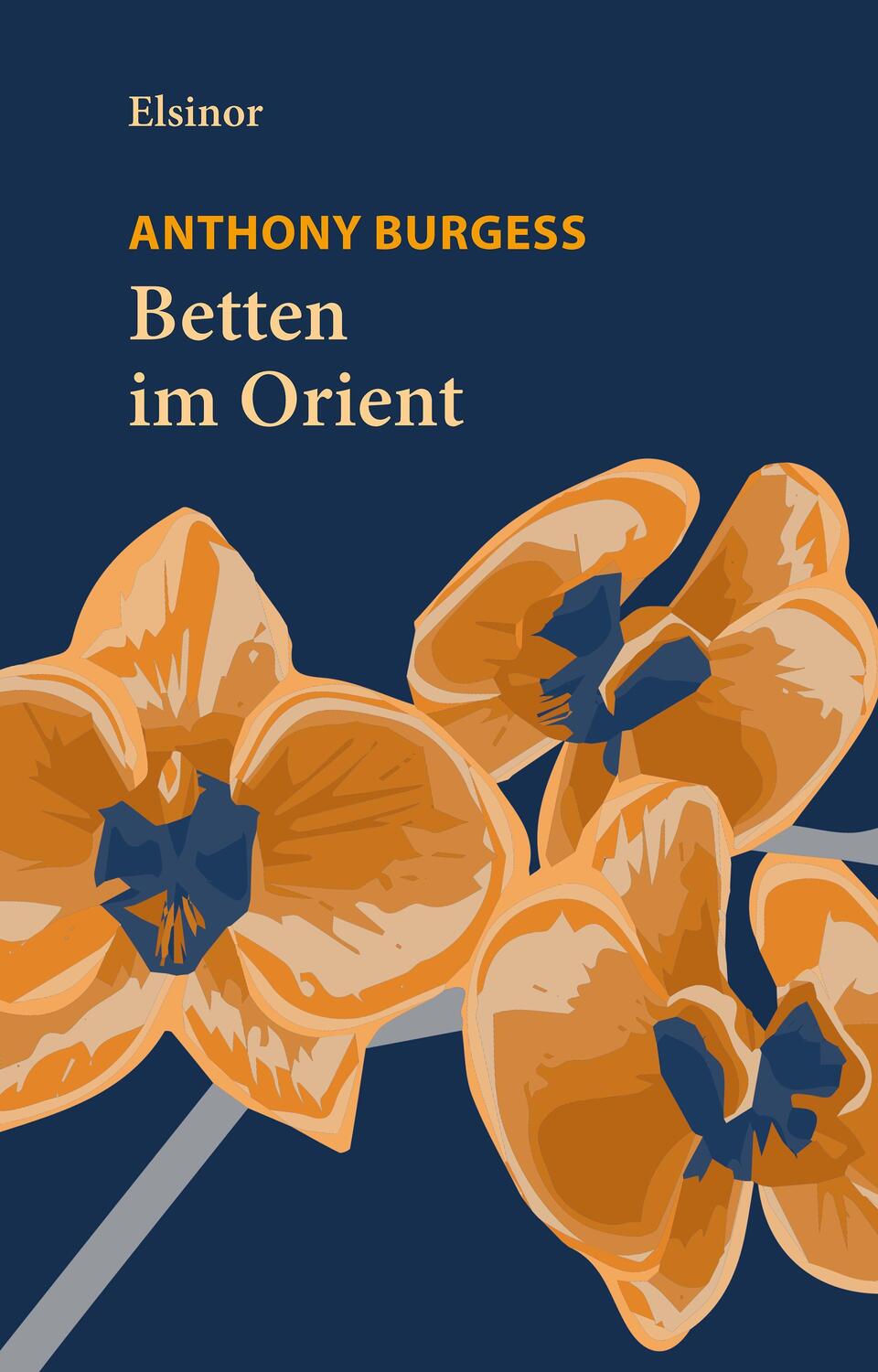 Cover: 9783942788656 | Die Betten im Orient | Roman | Anthony Burgess | Buch | Deutsch | 2022