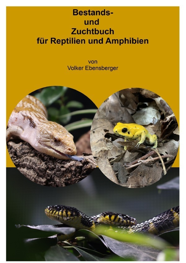 Cover: 9783750293076 | Bestands- und Zuchtbuch für Reptilien und Amphibien | Ebensberger