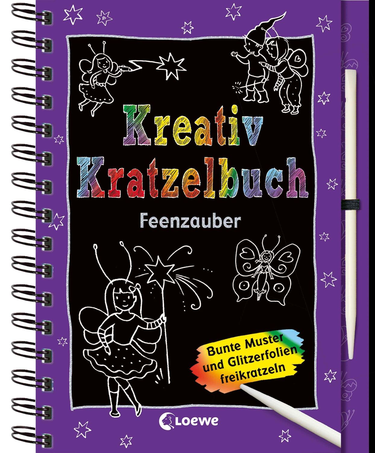 Cover: 9783785580240 | Kreativ-Kratzelbuch: Feenzauber | Loewe Kratzel-Welt | Taschenbuch