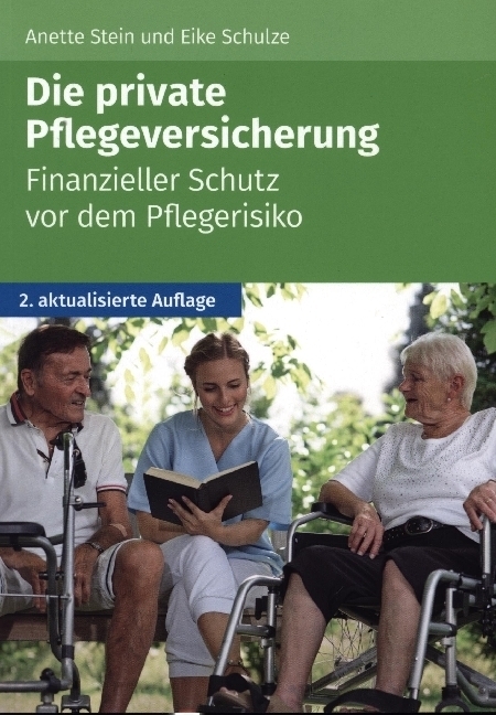Cover: 9783965331235 | Die private Pflegeversicherung | Anette Stein (u. a.) | Taschenbuch