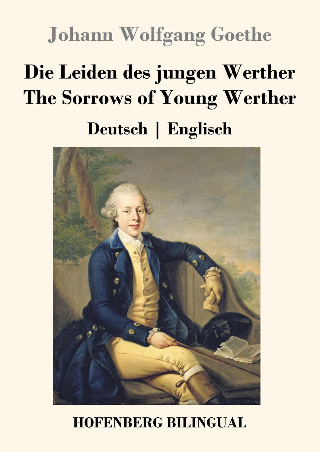 Cover: 9783843028714 | Die Leiden des jungen Werther / The Sorrows of Young Werther | Goethe