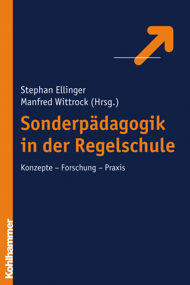 Cover: 9783170188686 | Sonderpädagogik in der Regelschule | Konzepte, Forschung, Praxis