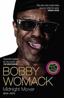 Cover: 9781782199847 | Bobby Womack | Midnight Mover | Bobby Womack | Taschenbuch | Englisch