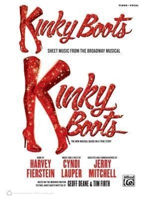 Cover: 9780739098363 | Kinky Boots -- Sheet Music from the Broadway Musical:...