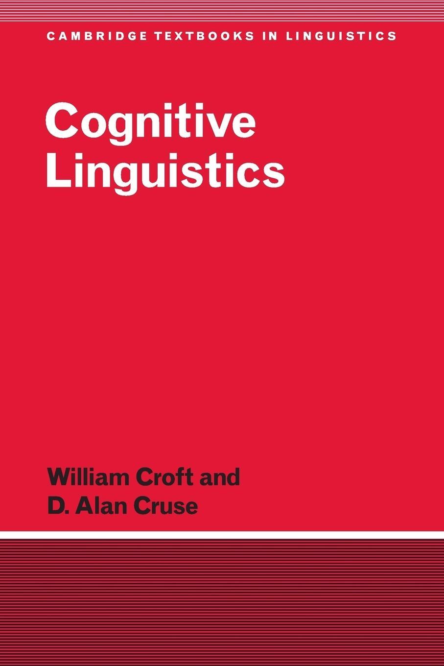 Cover: 9780521667708 | Cognitive Linguistics | D. Alan Cruse | Taschenbuch | Paperback | 2015