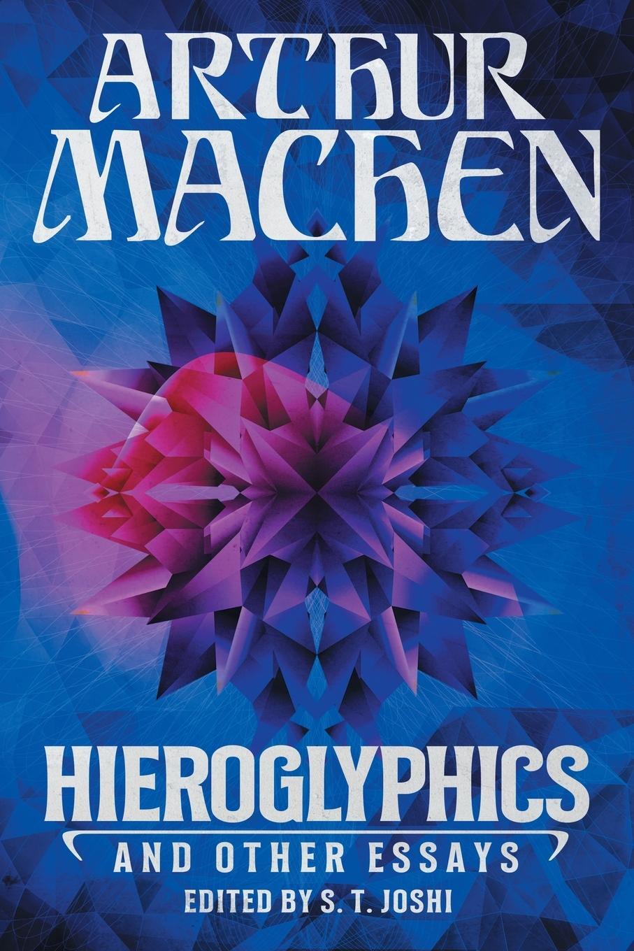Cover: 9781614983590 | Hieroglyphics and Other Essays | Arthur Machen | Taschenbuch | 2022