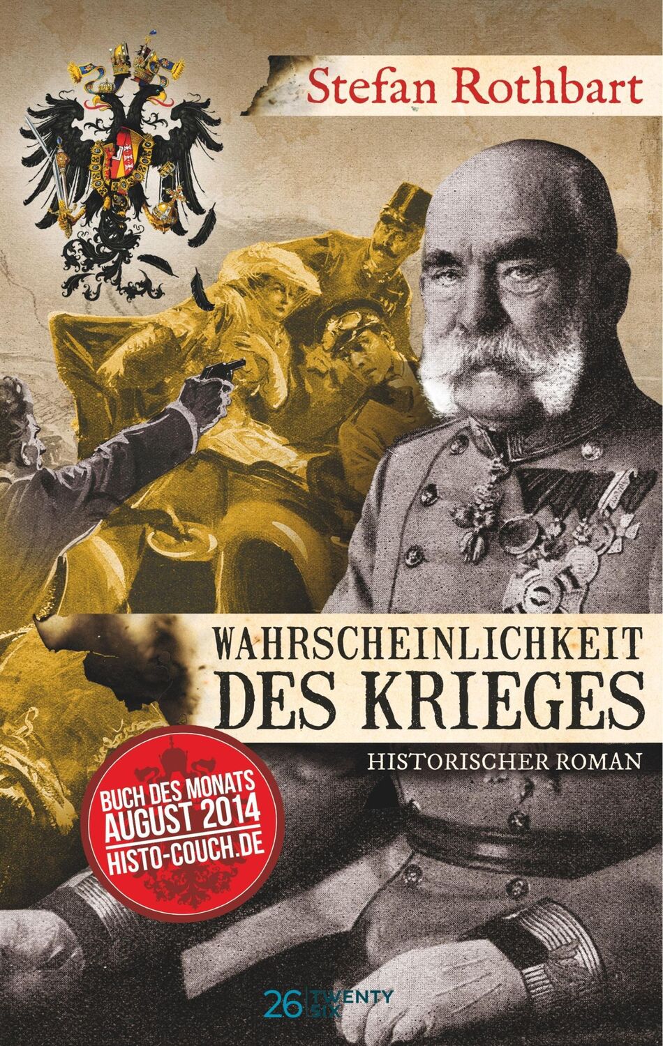 Cover: 9783740744694 | Wahrscheinlichkeit des Krieges | Stefan Rothbart | Buch | 176 S.