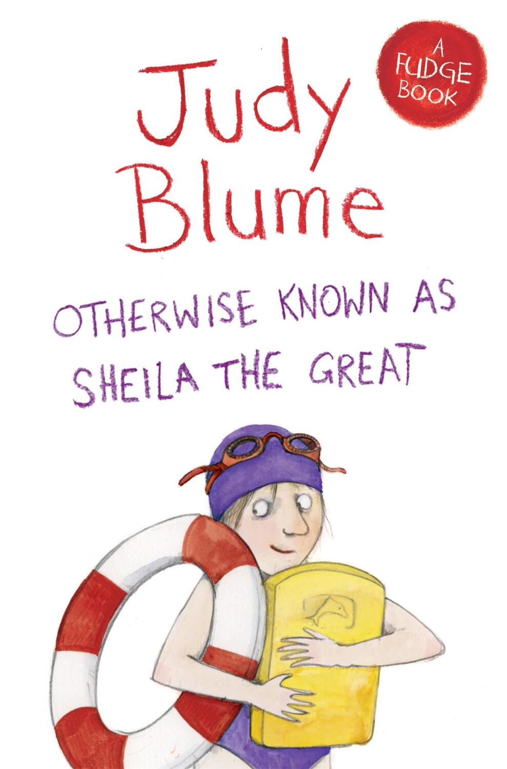 Cover: 9781447262930 | Otherwise Known as Sheila the Great | Judy Blume | Taschenbuch | Fudge