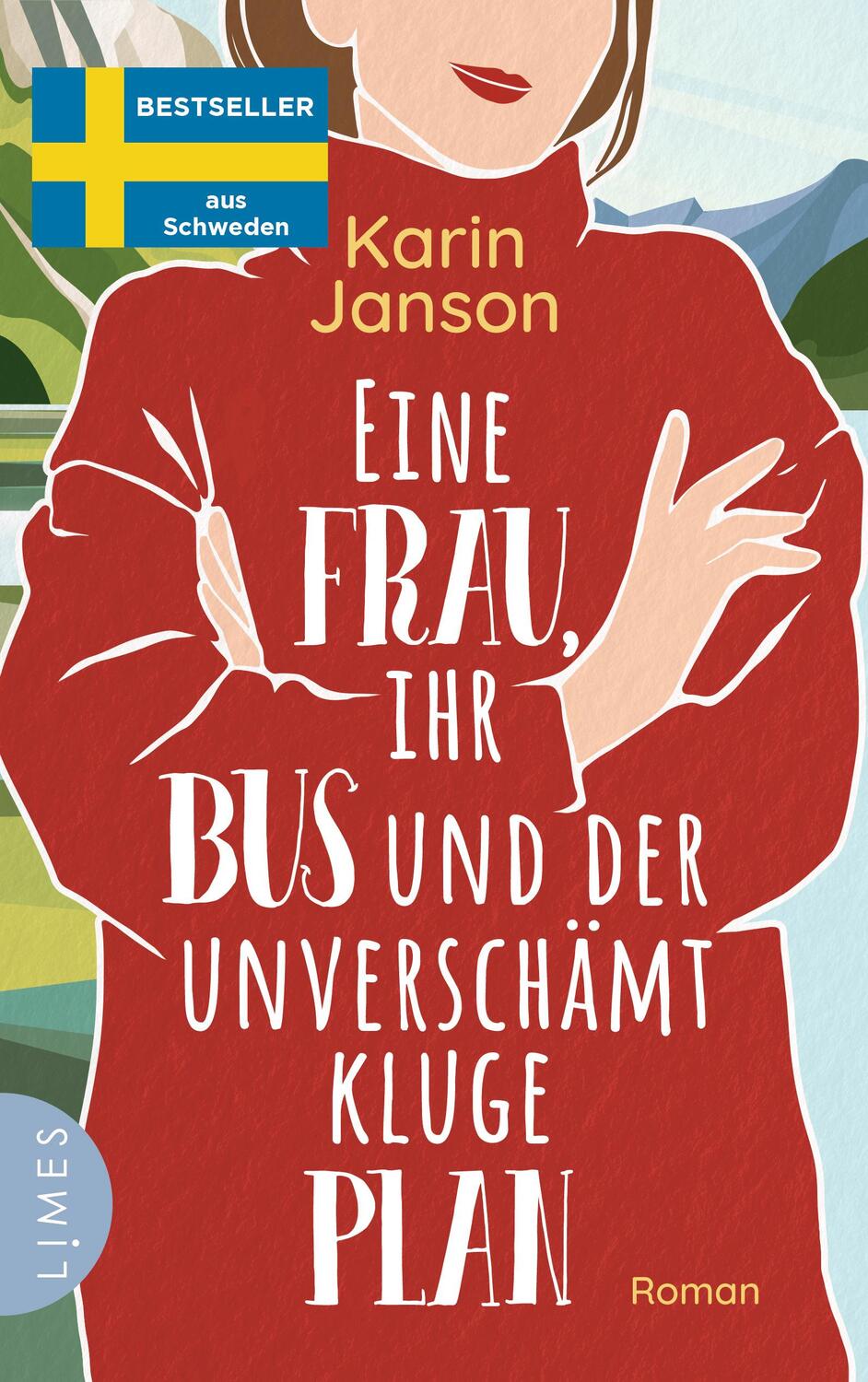 Cover: 9783809027720 | Eine Frau, ihr Bus und der unverschämt kluge Plan | Karin Janson