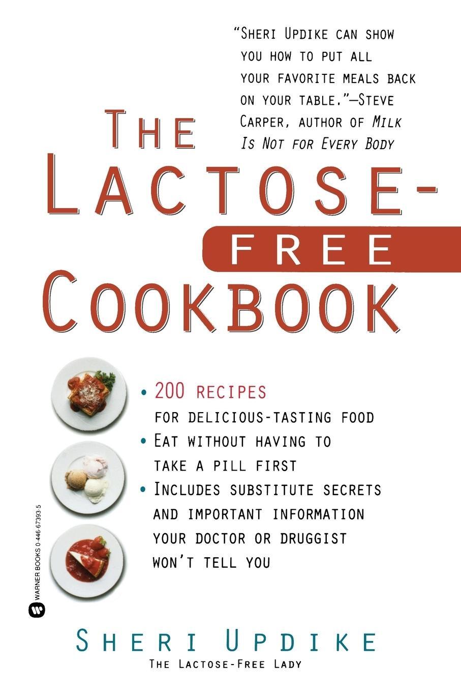 Cover: 9780446673938 | The Lactose-Free Cookbook | Sheri Updike | Taschenbuch | Paperback