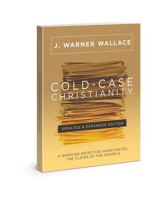 Cover: 9780830785308 | Cold-Case Christianity (Updated &amp; Expanded Edition) | J Warner Wallace