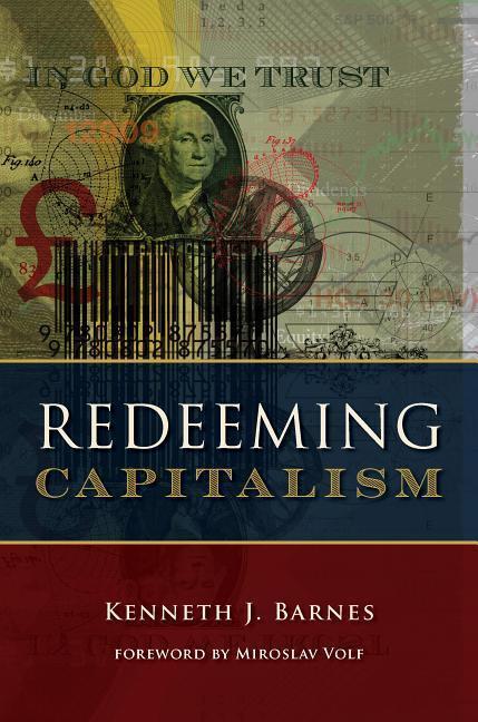 Cover: 9780802875570 | Redeeming Capitalism | Kenneth J. Barnes | Buch | Englisch | 2018