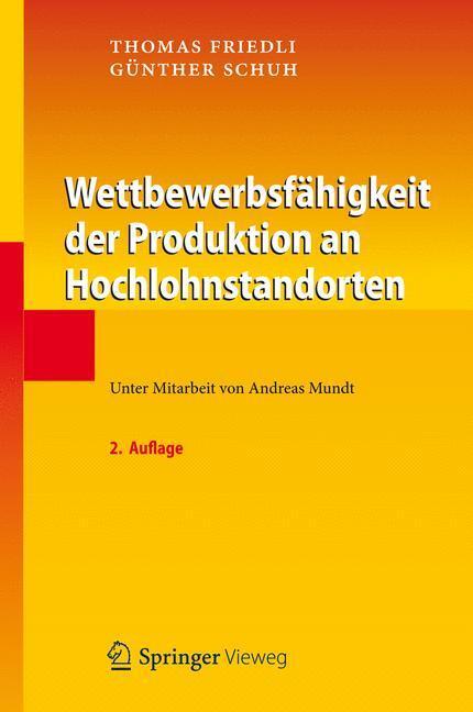 Cover: 9783642302756 | Wettbewerbsfähigkeit der Produktion an Hochlohnstandorten | Buch | xxi
