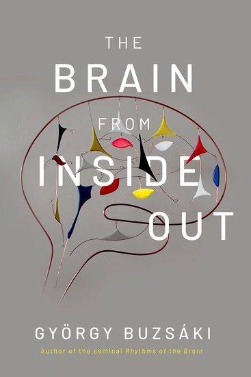 Cover: 9780197549506 | The Brain from Inside Out | Gyorgy Buzsaki | Taschenbuch | Englisch