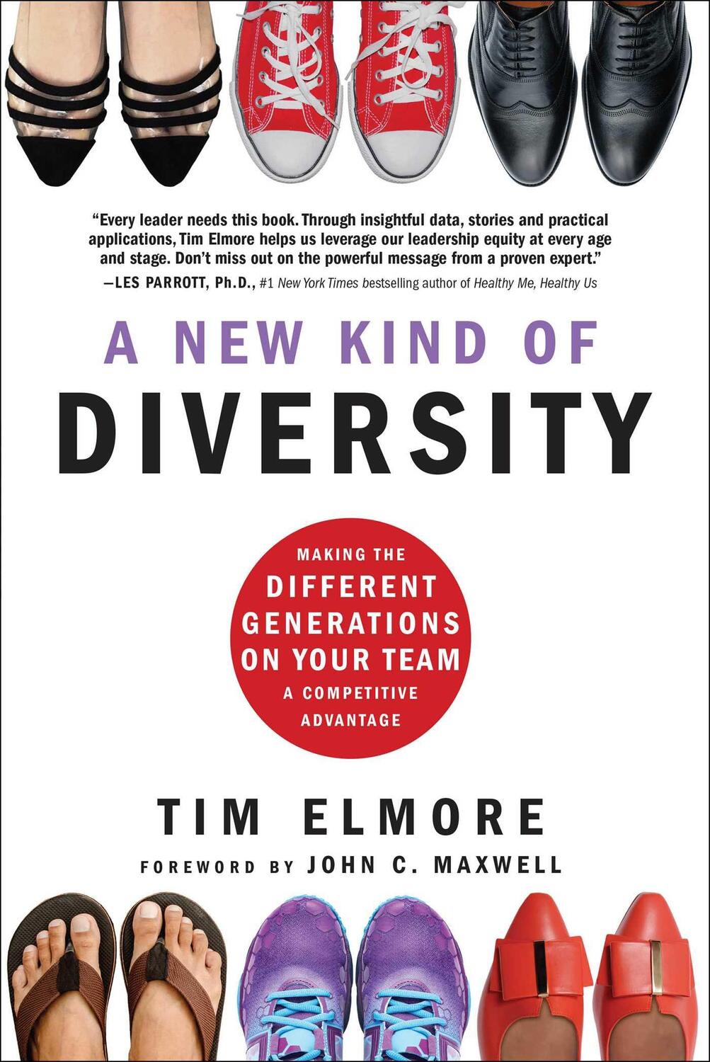 Cover: 9798887100005 | A New Kind of Diversity | Tim Elmore | Buch | Englisch | 2022
