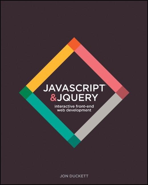Cover: 9781118871652 | JavaScript and jQuery | Interactive Front-End Web Development | Buch