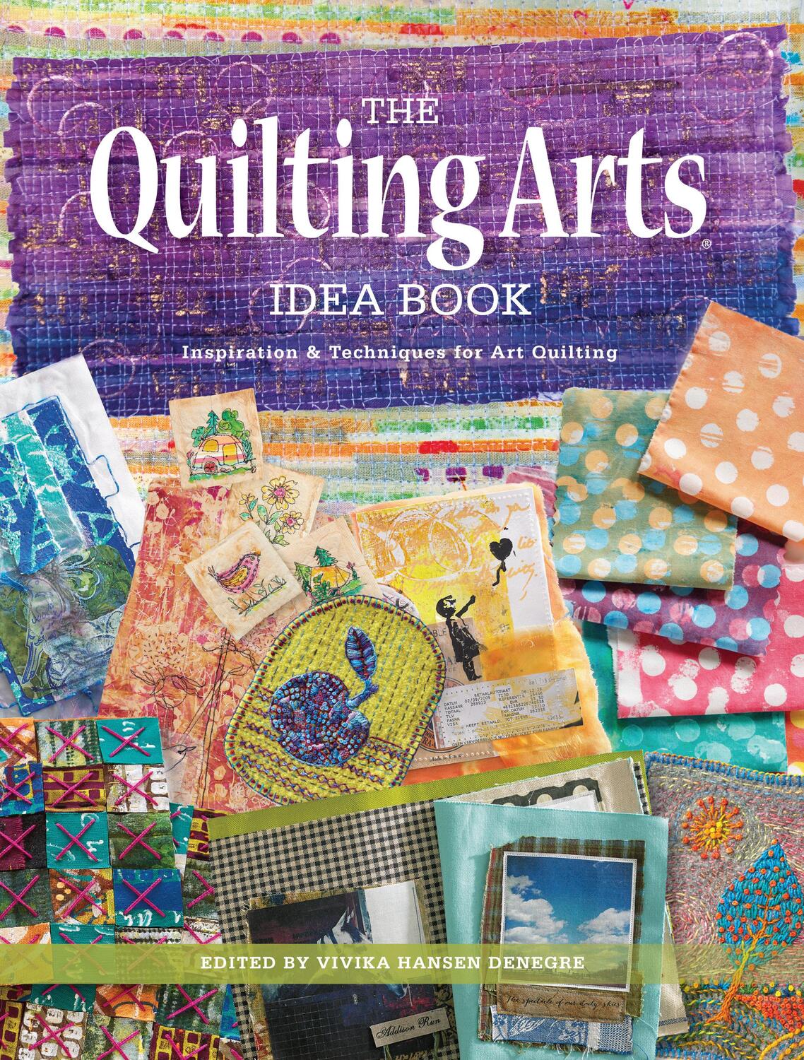 Cover: 9781440248849 | The Quilting Arts Idea Book | Vivika DeNegre | Taschenbuch | Englisch