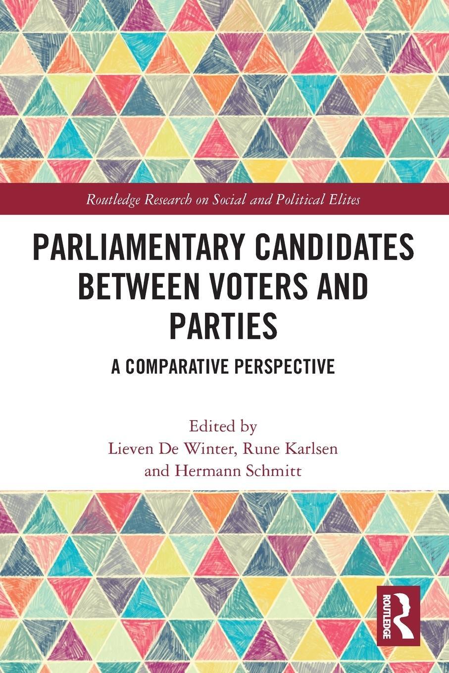 Cover: 9780367607715 | Parliamentary Candidates Between Voters and Parties | Lieven de Winter