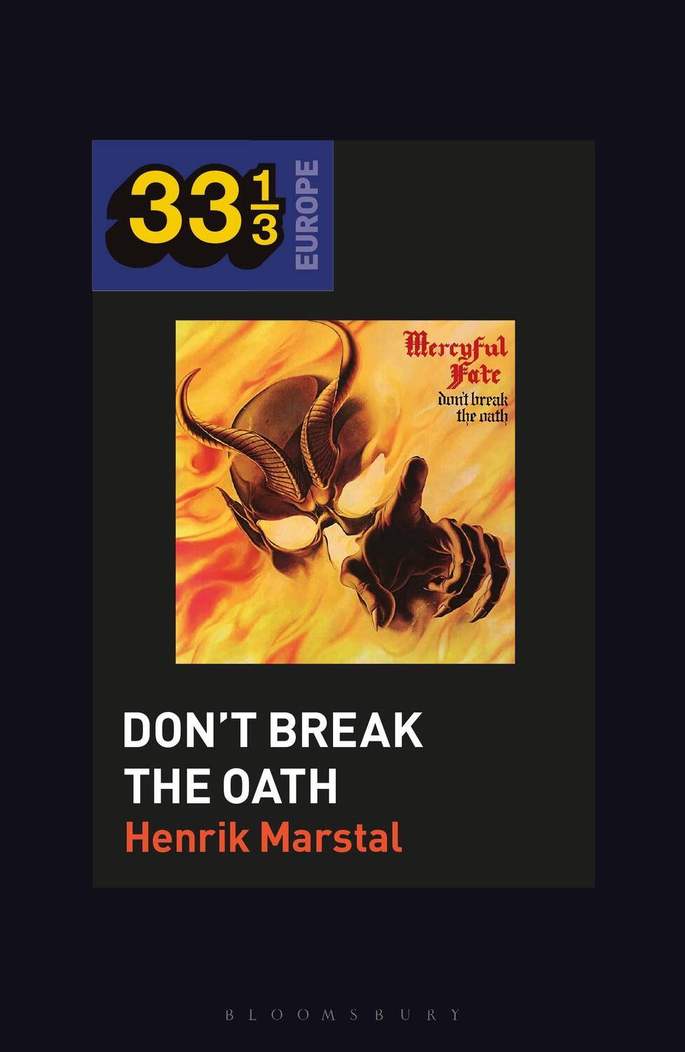 Cover: 9781501354373 | Mercyful Fate's Don't Break the Oath | Henrik Marstal | Taschenbuch